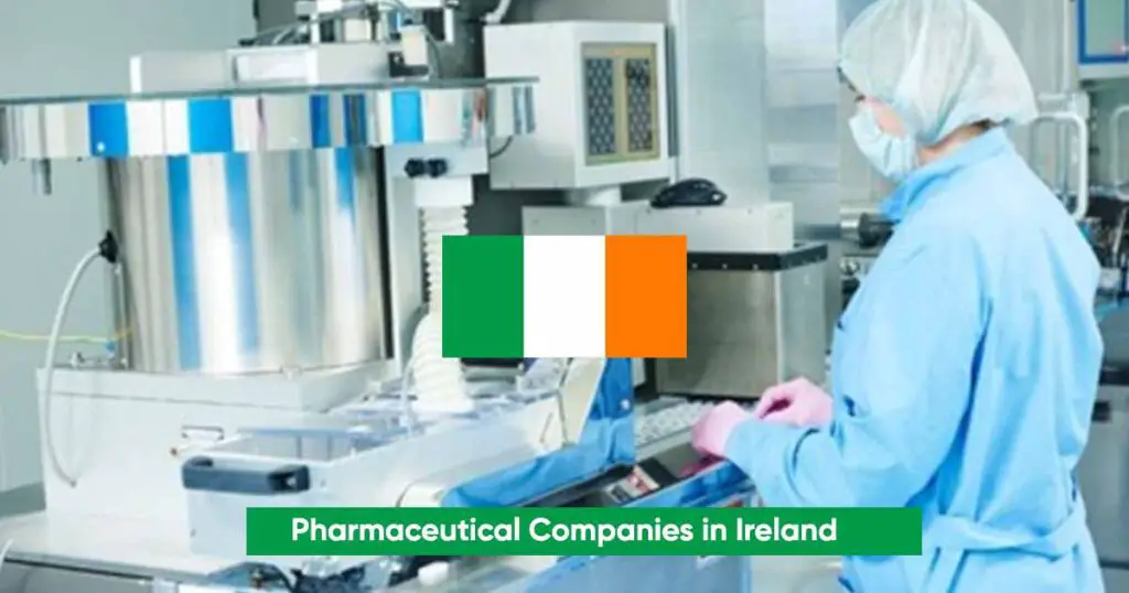 Full List of Pharmaceutical Companies in Ireland (2024)