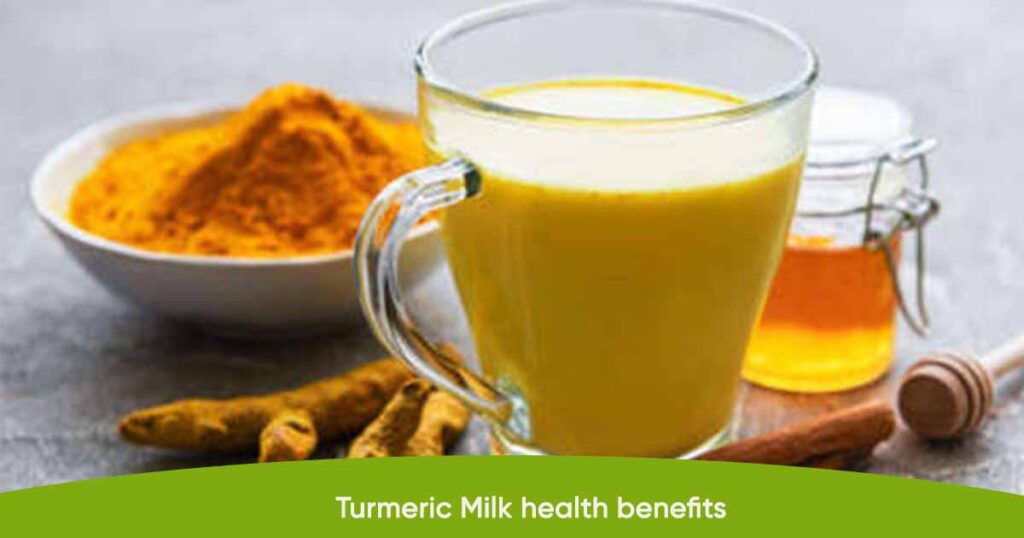 Turmeric milk health benefits