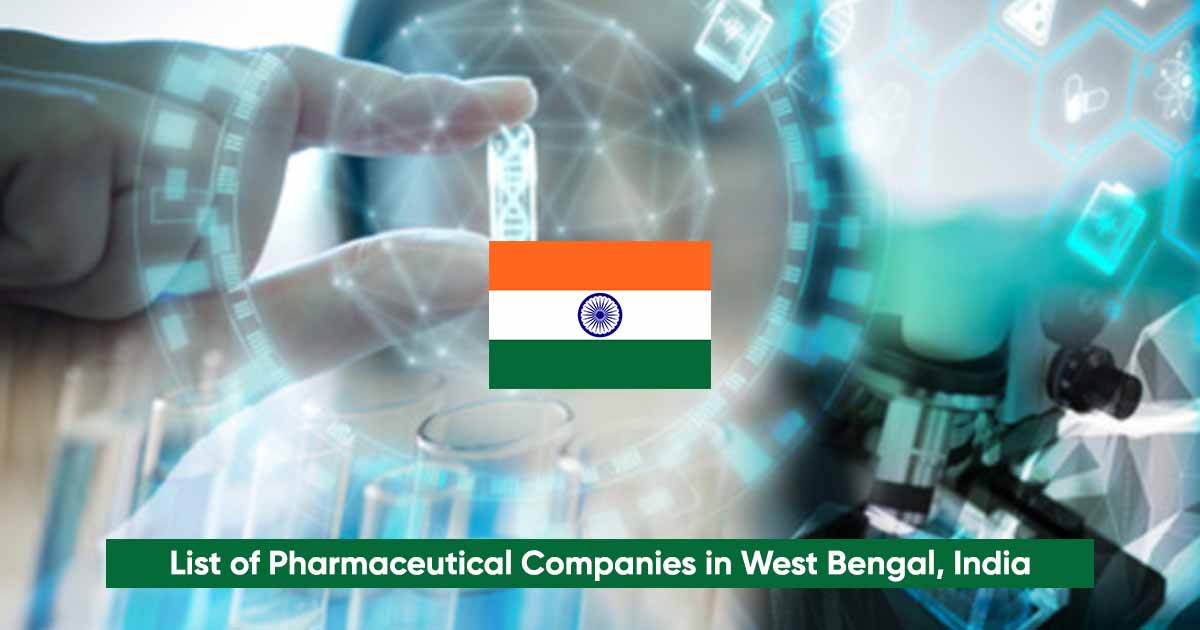List of Pharmaceutical Companies in West Bengal, India