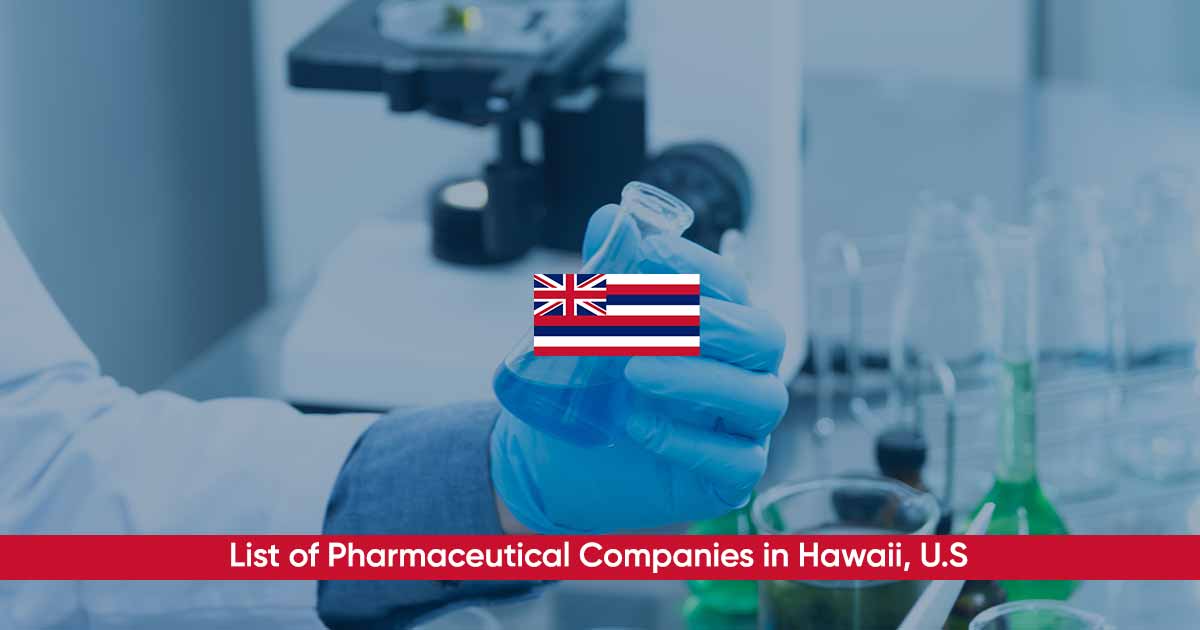 List of Pharmaceutical Companies in Hawaii United States