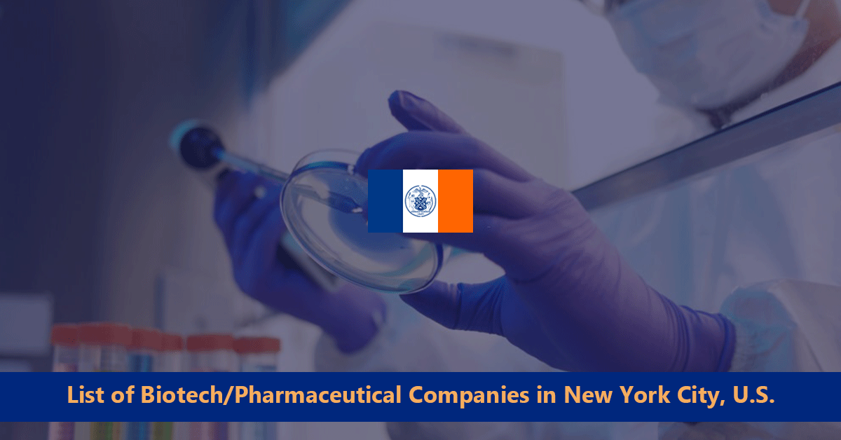List of Biotech Pharmaceutical Companies in New York City