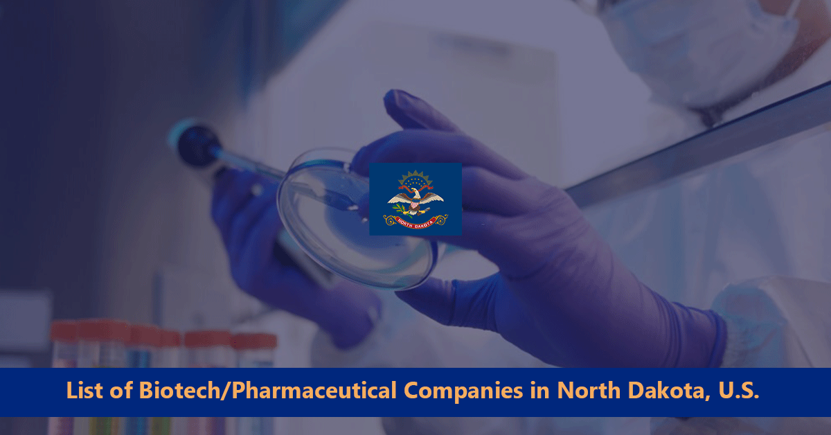 List of Biotech/Pharmaceutical Companies in North Dakota