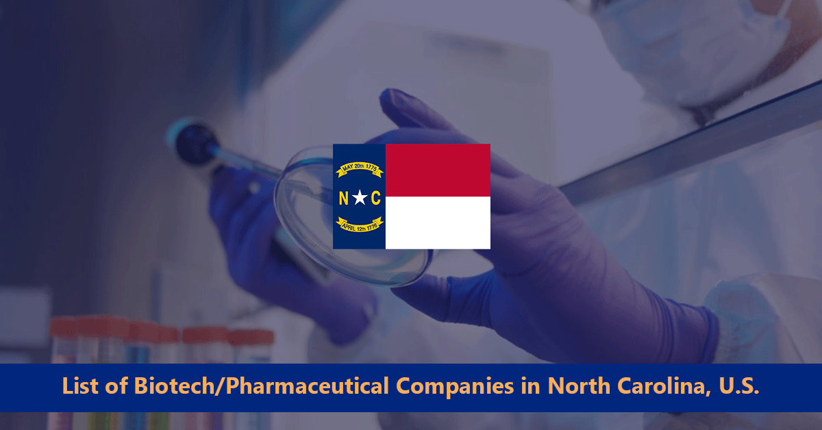 List of Biotech Pharmaceutical Companies in North Carolina