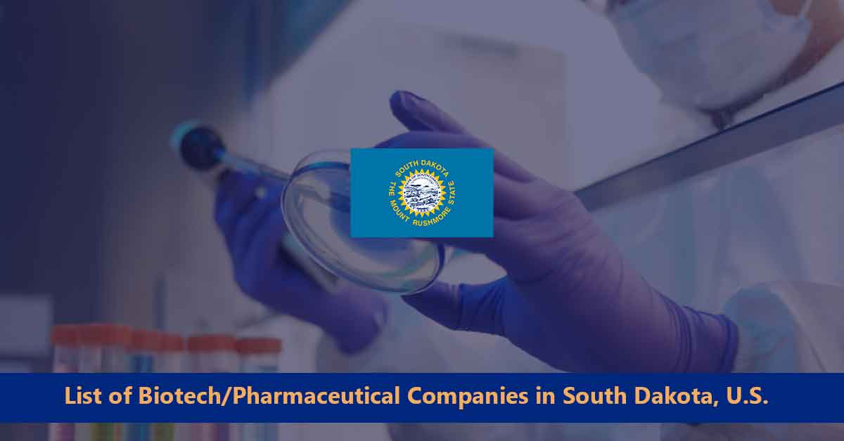 List of Biotech/Pharmaceutical Companies in South Dakota