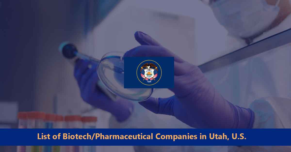List of Biotech/Pharmaceutical Companies in Utah