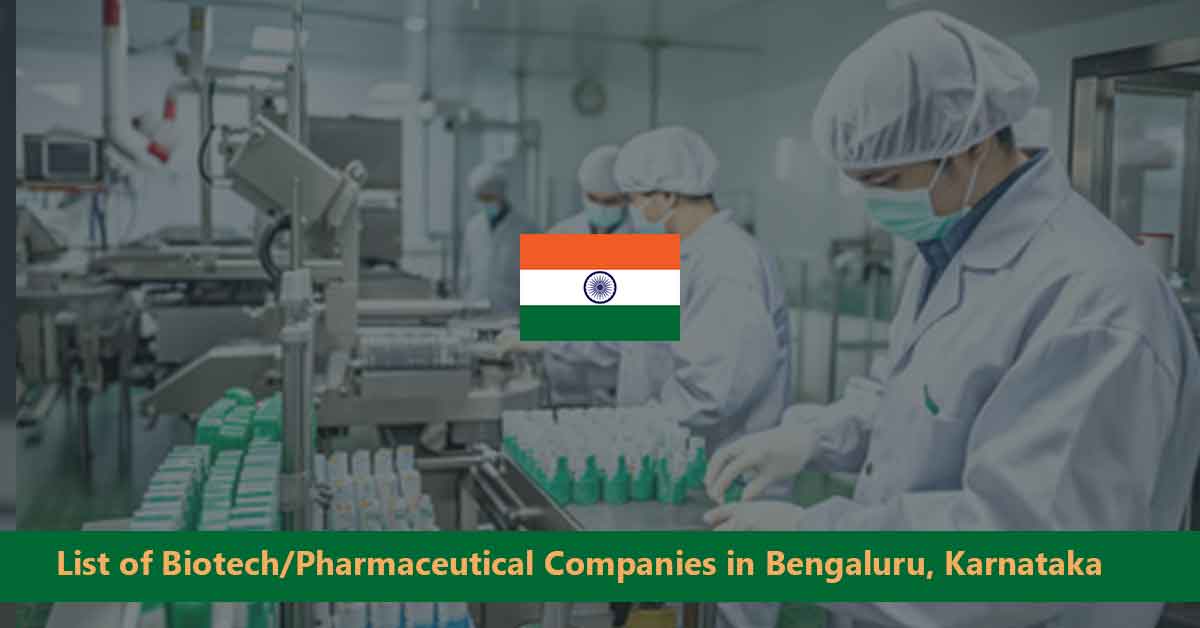List of Biotech Pharmaceutical Companies in Bengaluru, Karnataka