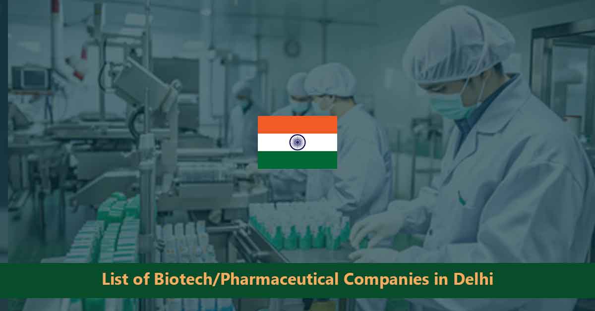 Biotech/Pharmaceutical Companies in Delhi, India