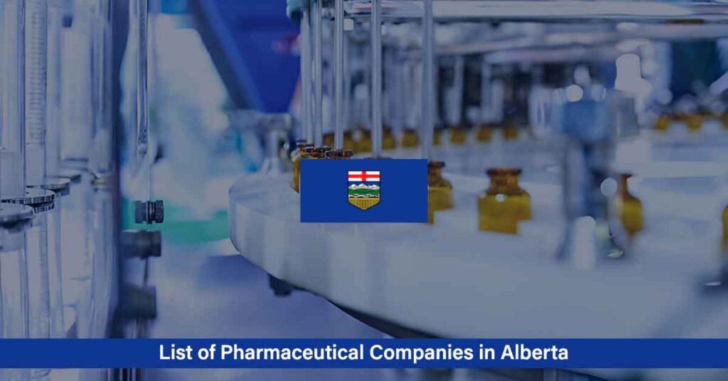 Full List of Pharmaceutical Companies in Calgary and Alberta Province (2024)