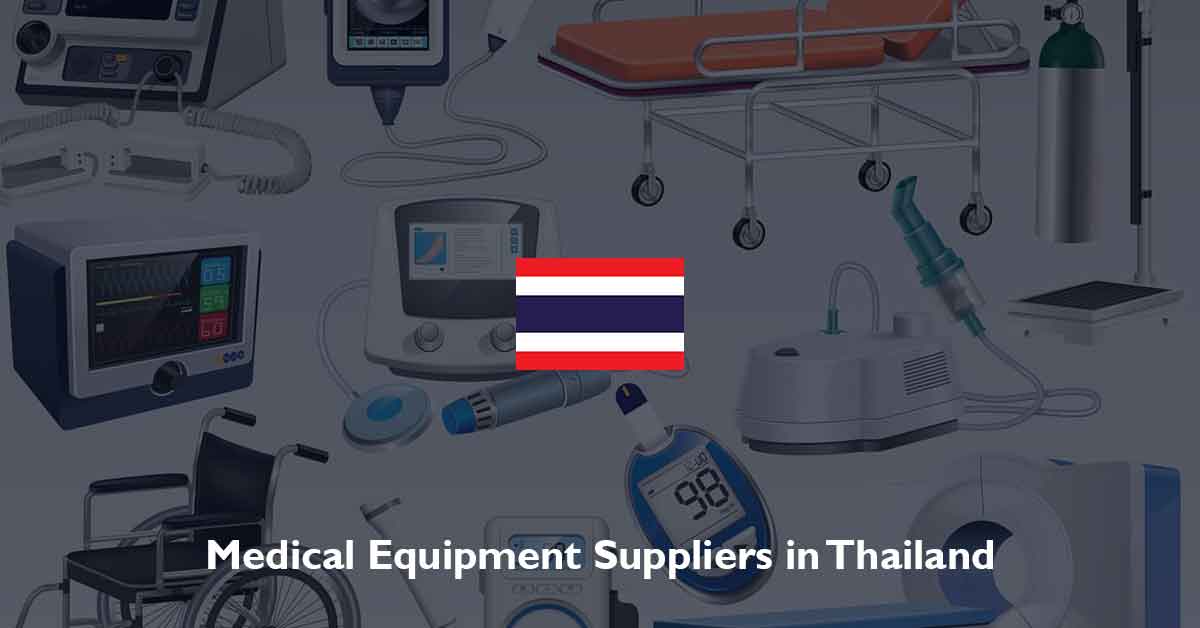 List of Medical Equipment Suppliers in Thailand