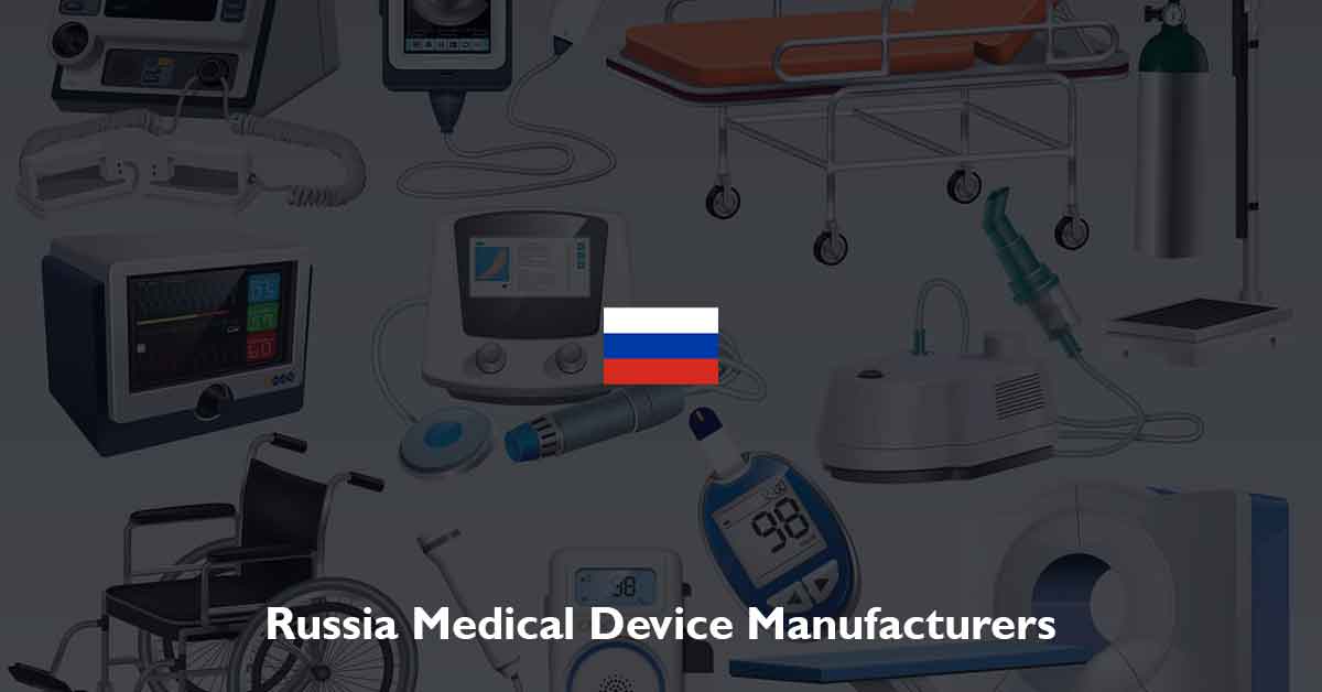 Medical Devices/Equipment Manufacturers in Russia