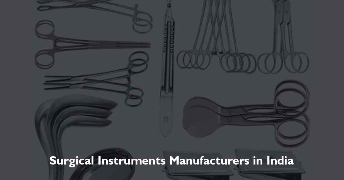 Surgical Instruments Manufacturers in India