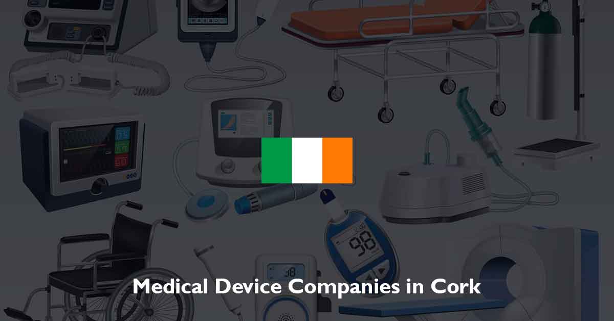 List of Medical Device Companies in Cork