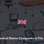 List of UK Medical Device Companies