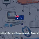 Medical Device Companies in Australia