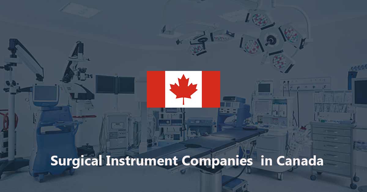 List of Surgical Instrument Companies in Canada