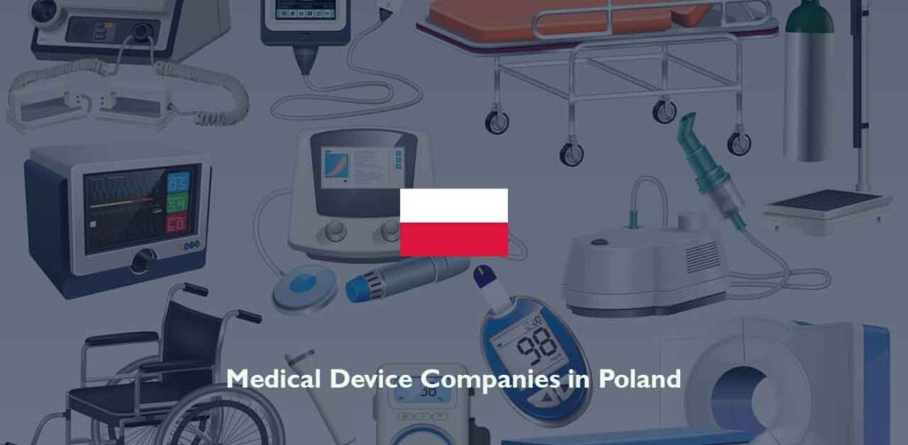 medical technology manufacturers in Poland