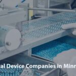 Medical Device Companies in Minnesota