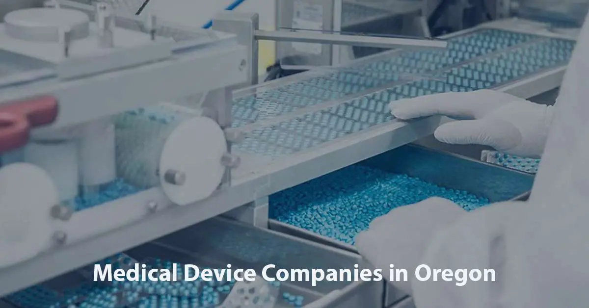 Medical Device Companies in Oregon