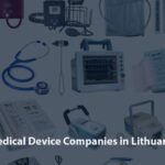 List of Medical Device Companies in Lithuania
