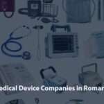 List of Medical Device Companies in Romania