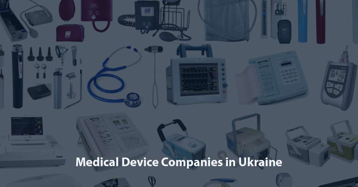 List of Medical Device Companies in Ukraine