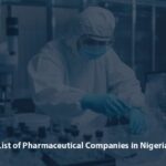 List of Pharmaceutical Companies in Nigeria