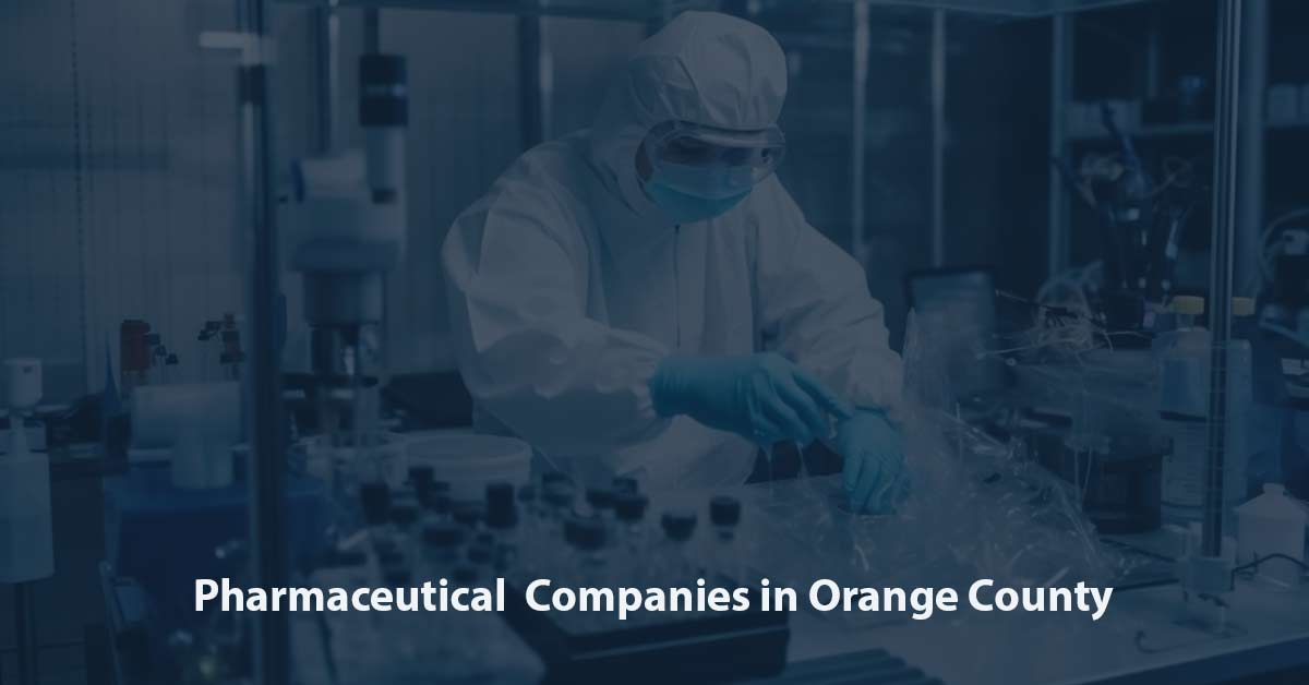 List of Pharmaceutical Companies in Orange County