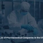 List of Pharmaceutical Companies in the US