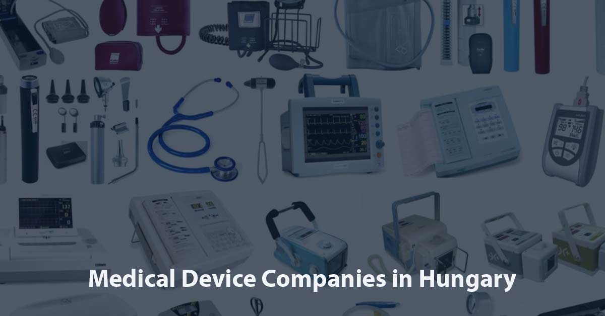 List of Medical Device Companies in Hungary