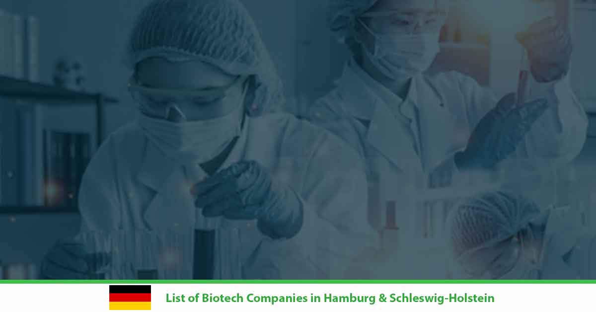 List of Biotech Companies in Hamburg & Schleswig-Holstein