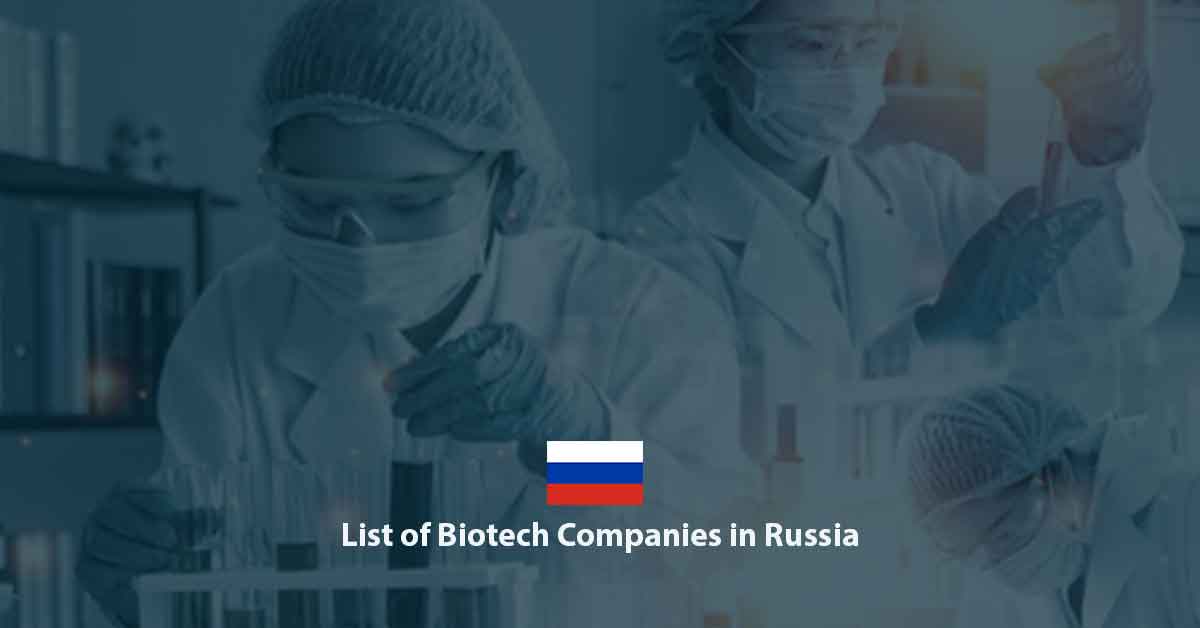 List of Biotech Companies in Russia