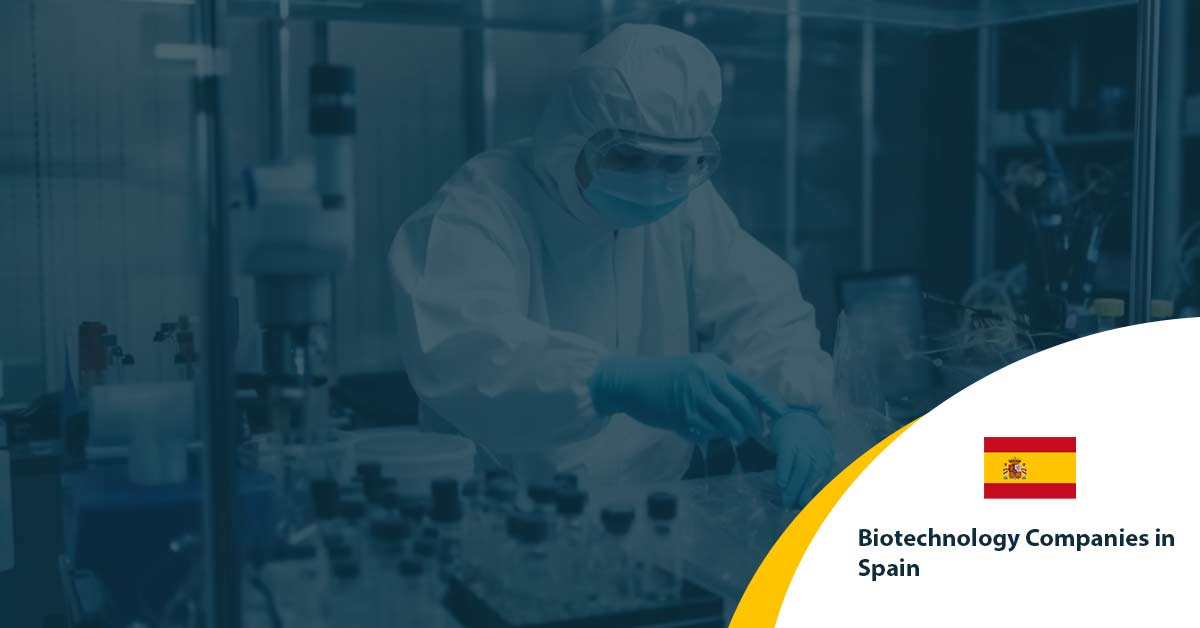 List of Biotech Companies in Spain