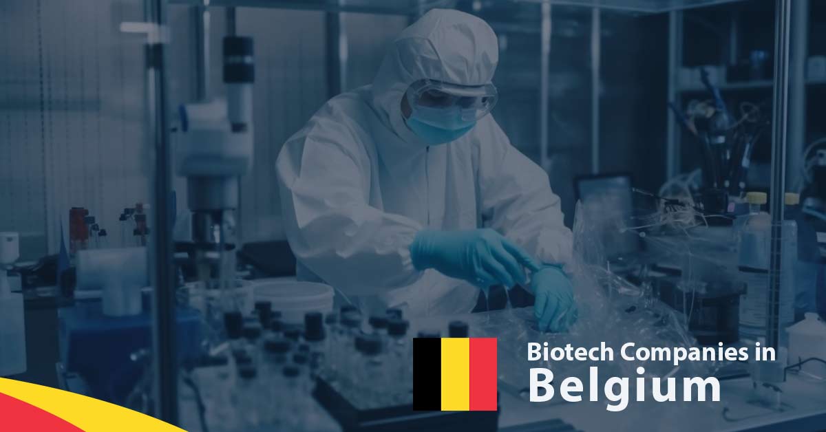List of Biotech Companies in Belgium