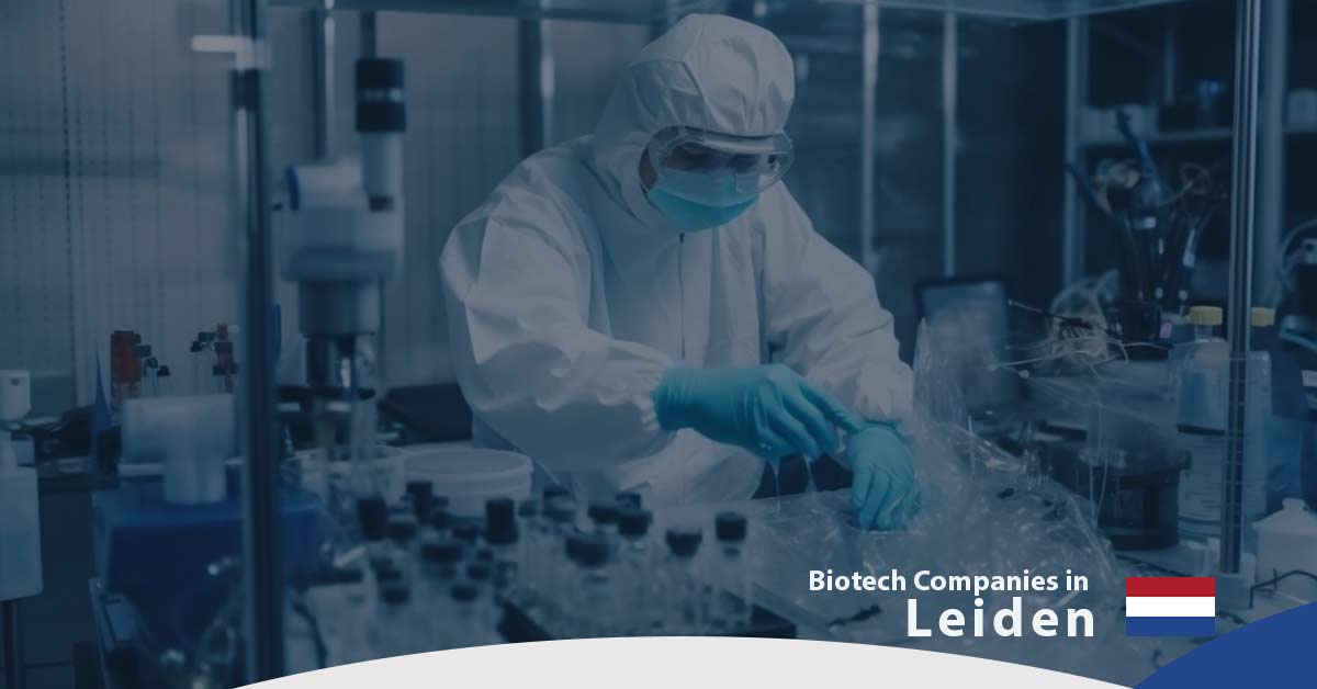 List of Biotech Companies in Leiden