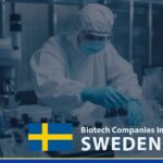 List of Biotech Companies in Sweden
