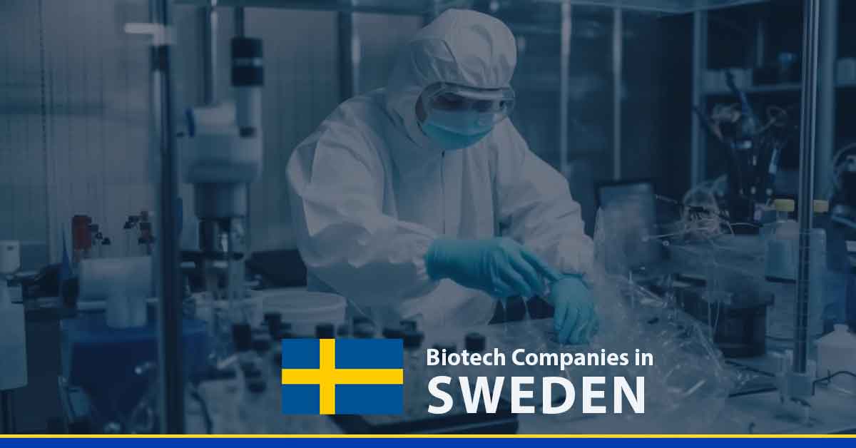 List of Biotech Companies in Sweden