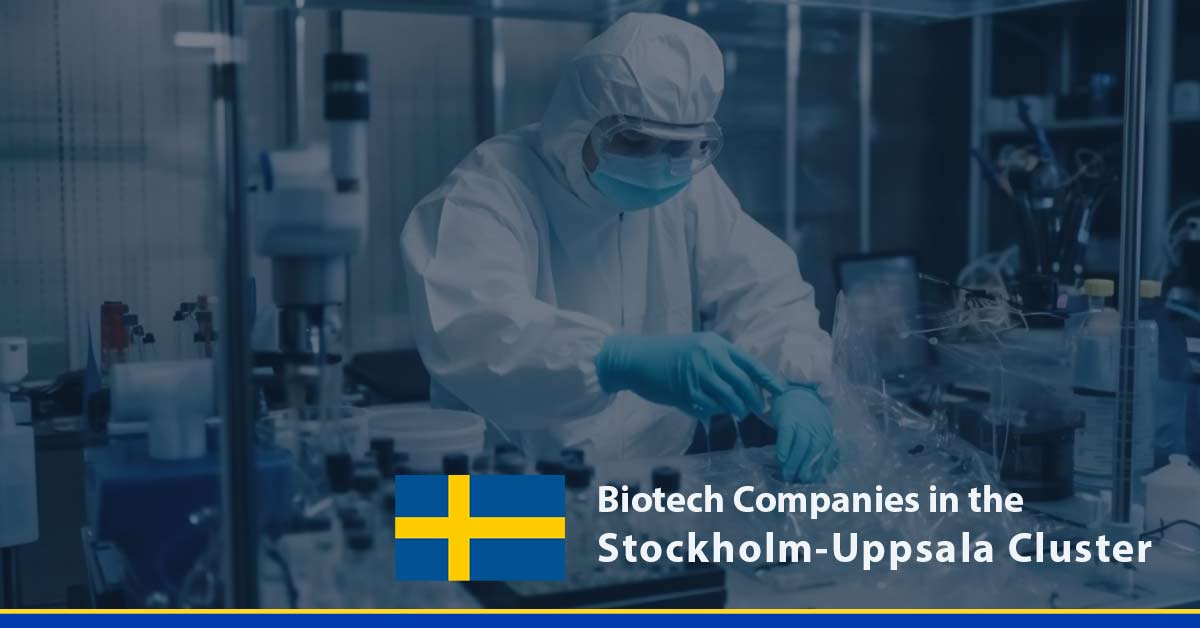 List of Biotech Companies in the Stockholm-Uppsala