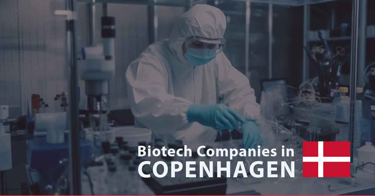 List of Biotech Companies in Copenhagen