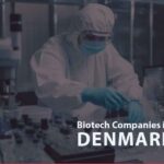 List of Biotech Companies in Denmark