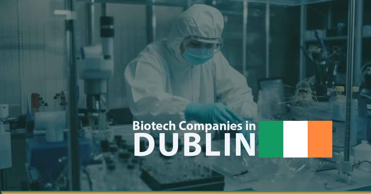List of Biotech Companies in Dublin
