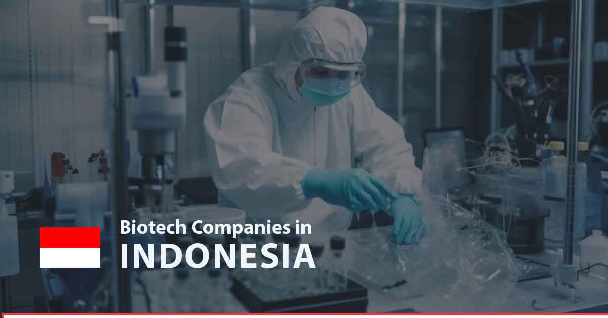 List of Biotech Companies in Indonesia