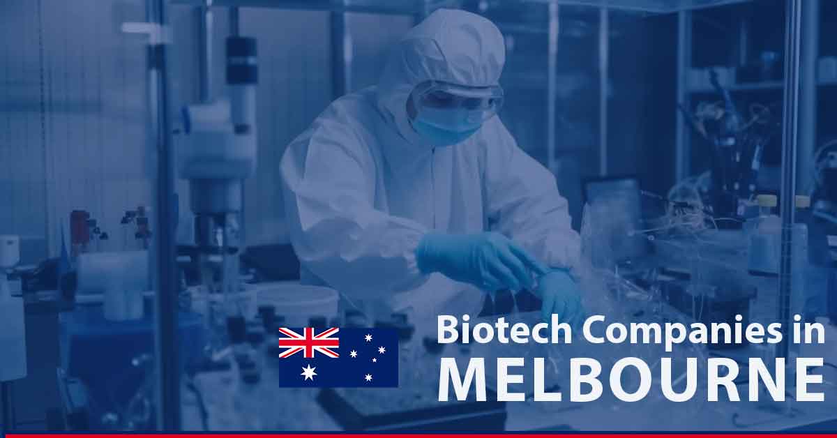 List of Biotech Companies in Melbourne, VIC