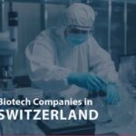 List of Biotech Companies in Switzerland