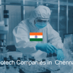 List of Biotech Companies in Chennai, Tamil Nadu