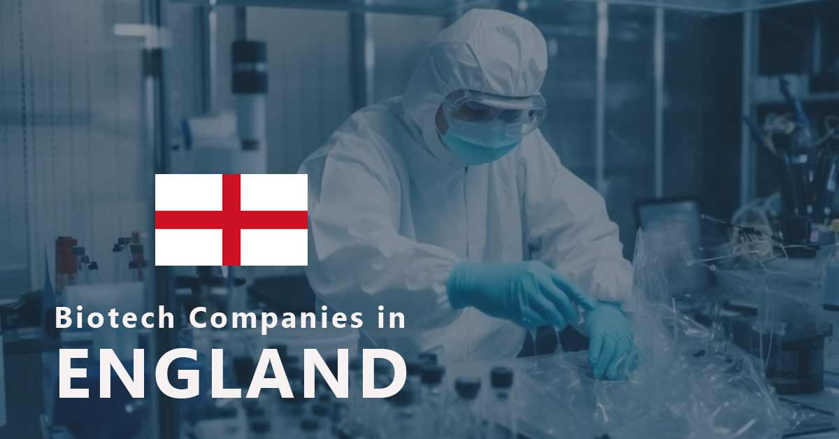List of Biotech Companies in England, UK
