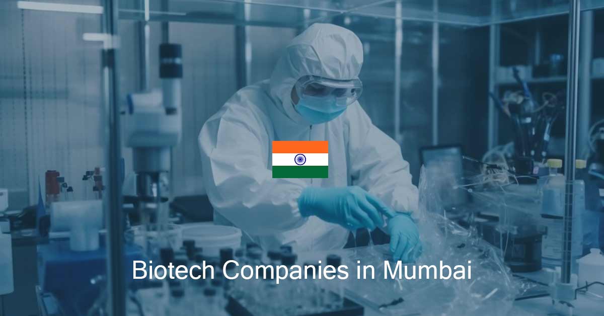 List of Biotech Companies in Mumbai, Maharashtra