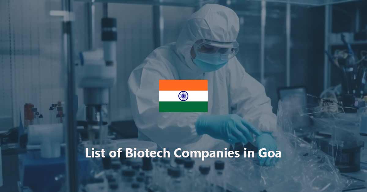 List of Biotechnology Companies in Goa