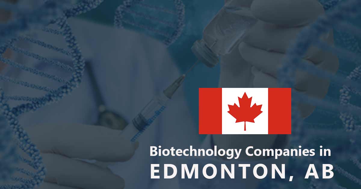 List of Biotech Companies in Edmonton, AB