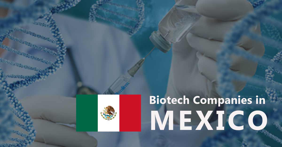 List of Biotechnology Companies in Mexico