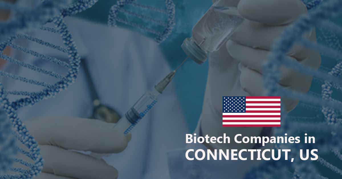 List of Biotech Companies in Connecticut